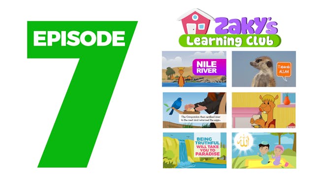 EPISODE 7 - Zaky's Learning Club
