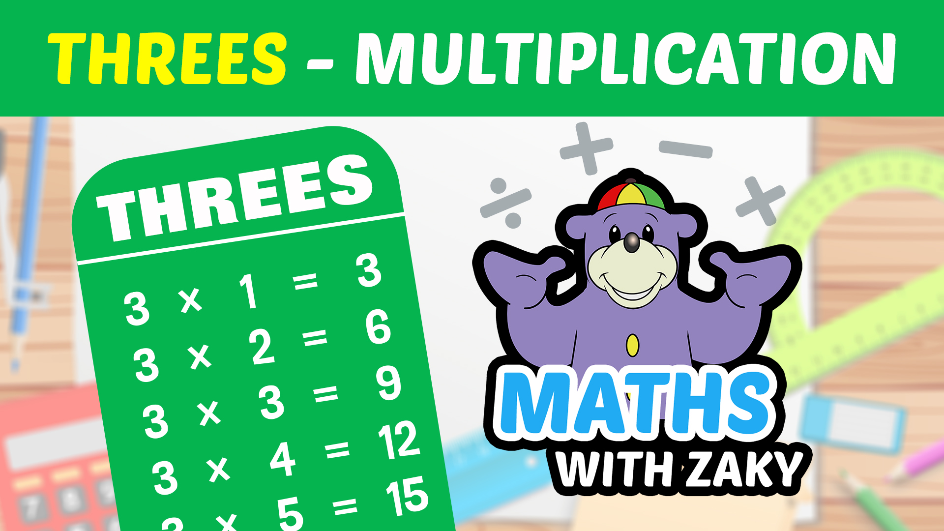 📕 Learn Maths with Zaky - Multiplication (Number 3)