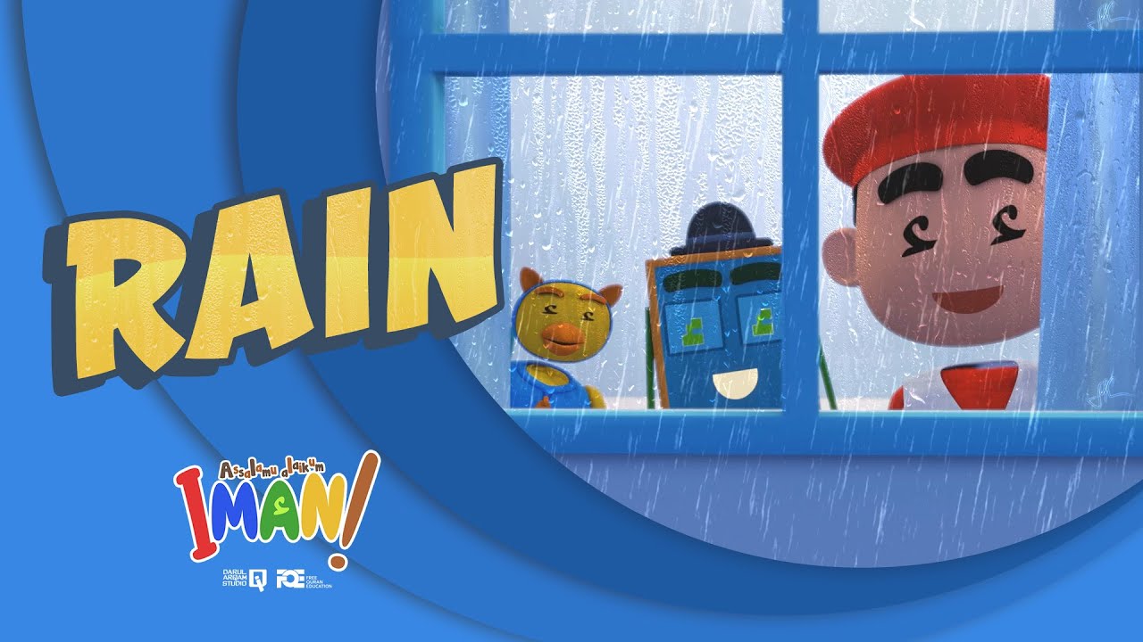 EP 13 - Assalamualaikum Iman - Rain