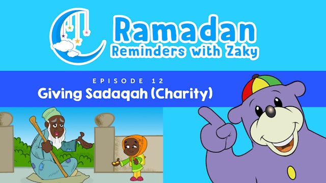 Giving Sadaqah (Charity) (ep12)