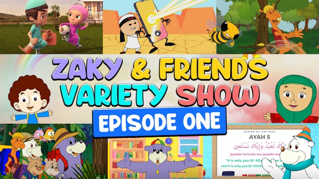 Zaky & Friends Variety Show (EP1)