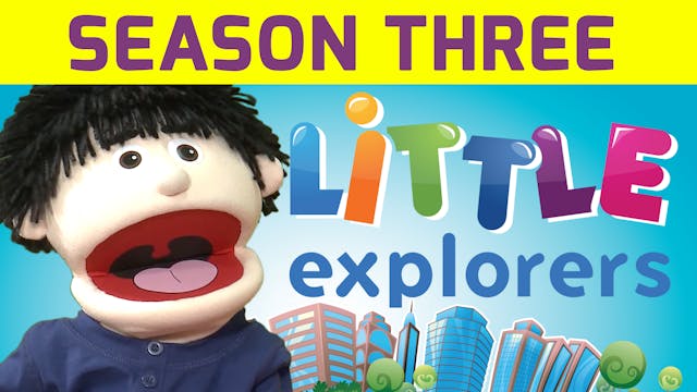Little Explorers - Season 3 Trailer