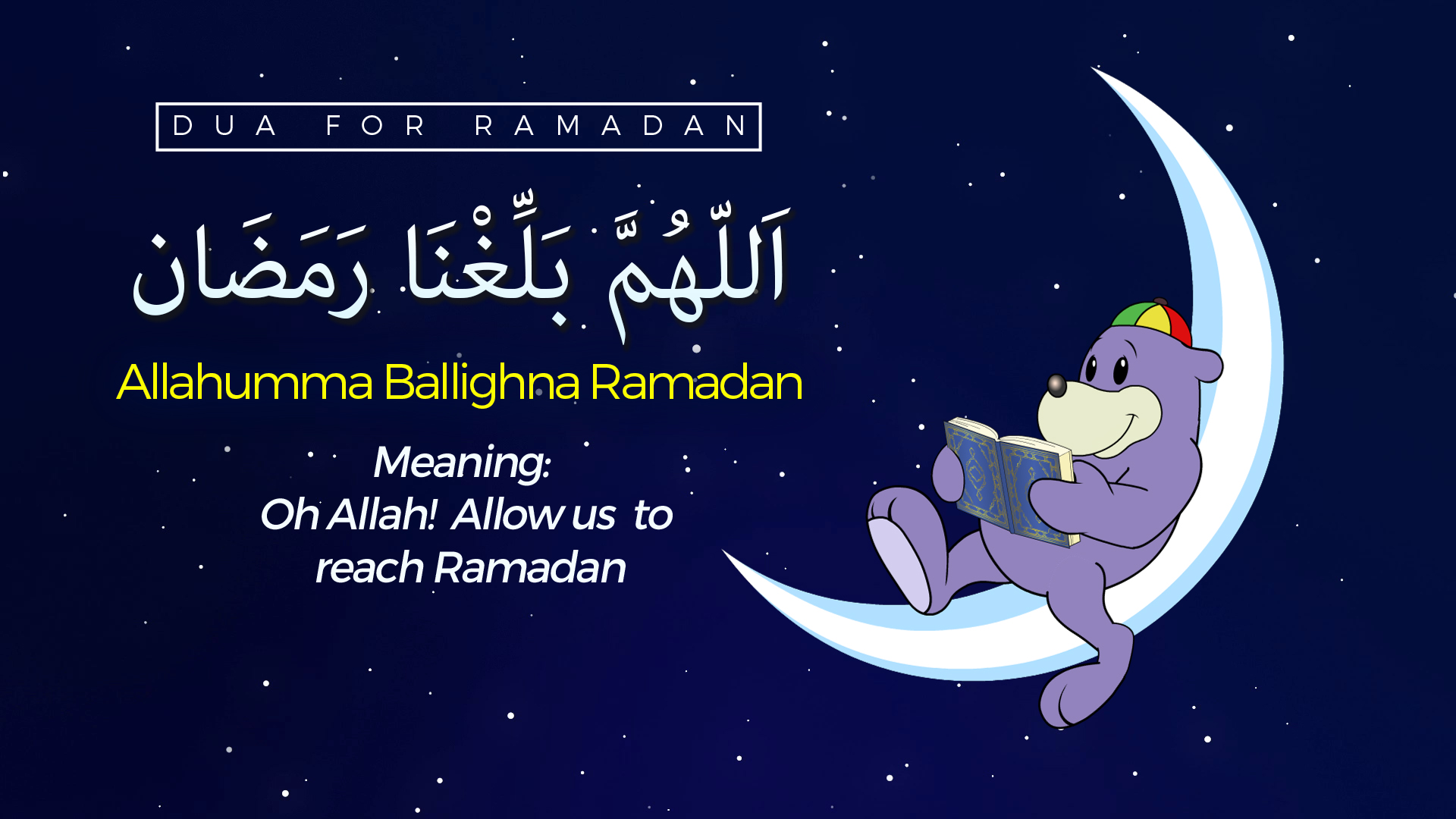 DUA to Reach RAMADAN with ZAKY