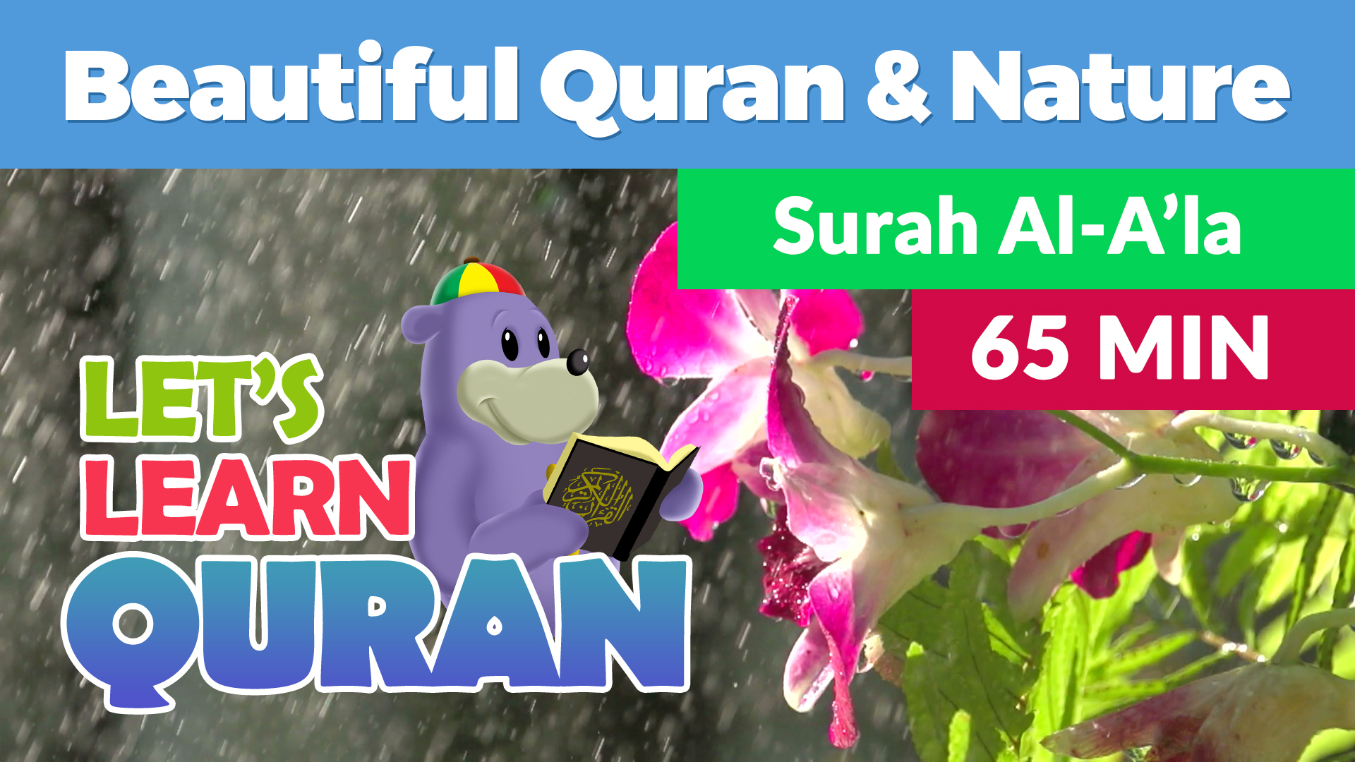 Listen, Relax & Learn Surah Al-A'la with Zaky