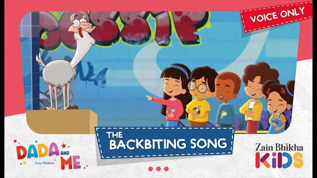 Dada and Me - The Backbiting Song (Voice Only) by Zain Bhikha