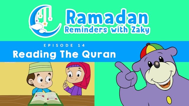 Reading The Quran (ep14) - Ramadan Reminders With Zaky 🌙