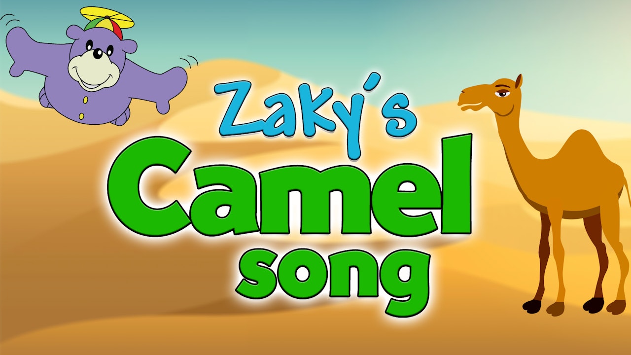 Zaky's Camel SONG - Nasheed / Songs - One4kids tv