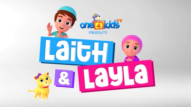 LAITH & LAYLA - NEW CARTOON SERIES!