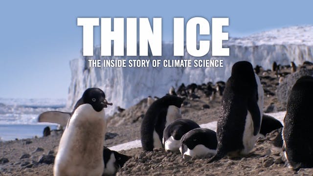 THIN ICE The Inside Story of Climate ...