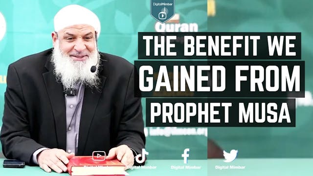 The Benefit we gained from Prophet Mu...