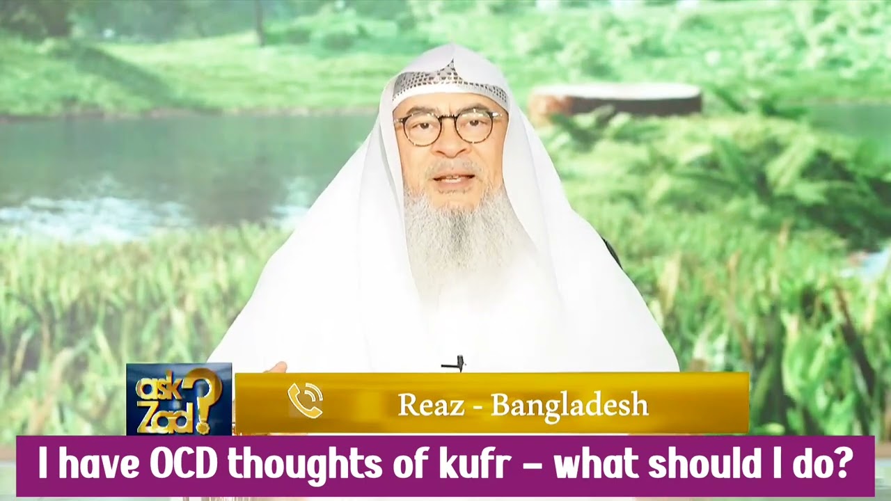 I Have OCD Thoughts Of Kufr - What Should I Do?