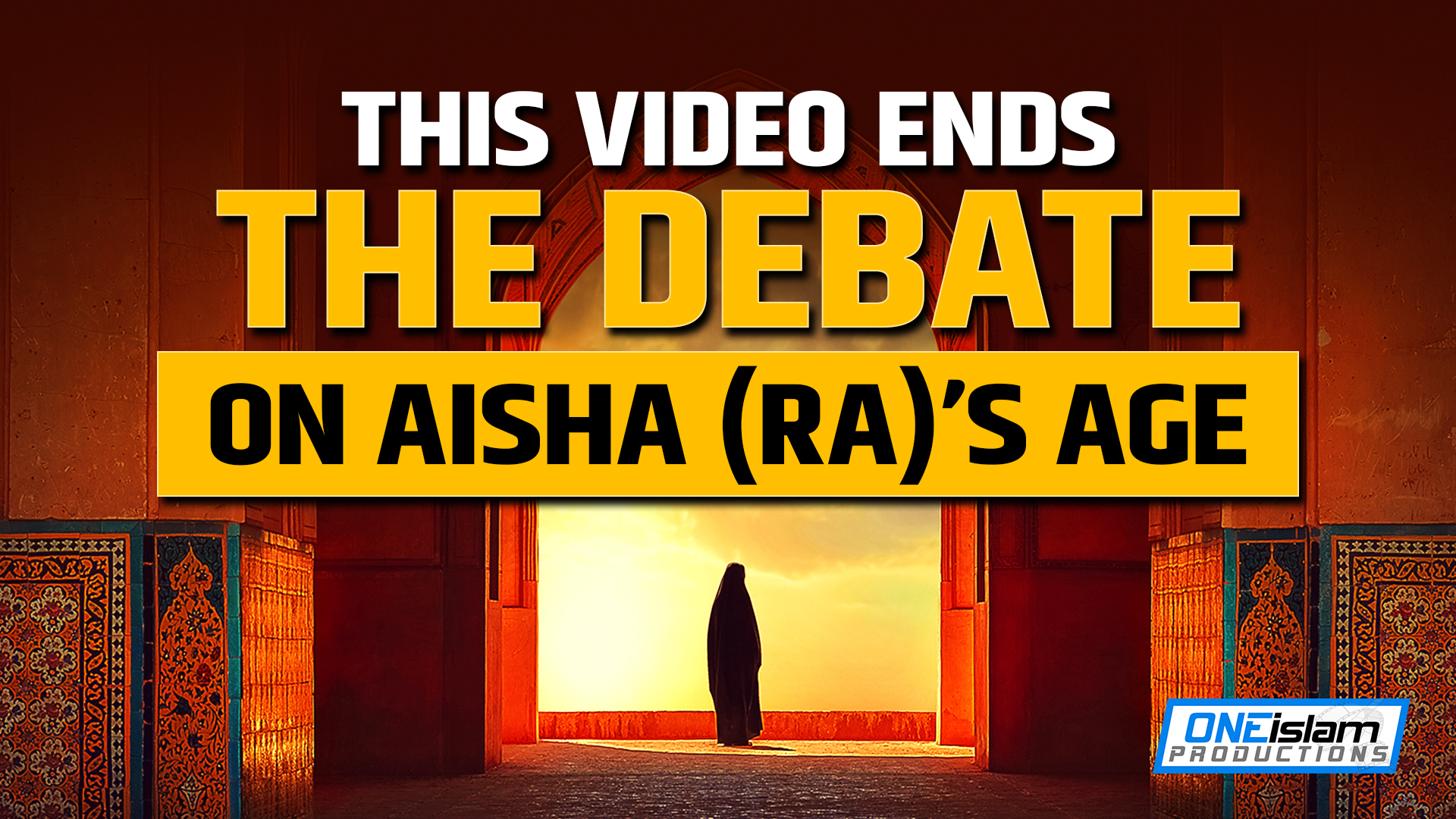 THIS VIDEO ENDS THE DEBATE ON AISHA (RA)'S AGE