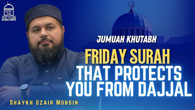 The Friday Surah That Protects You Fr...