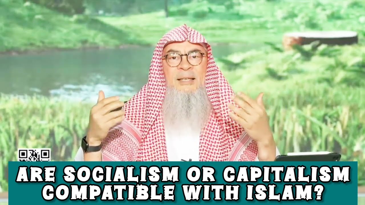 Are Socialism, Capitalism & Communism compatible with Islam 
