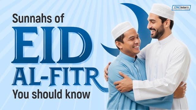 Sunnahs of Eid al-Fitr You Should Know