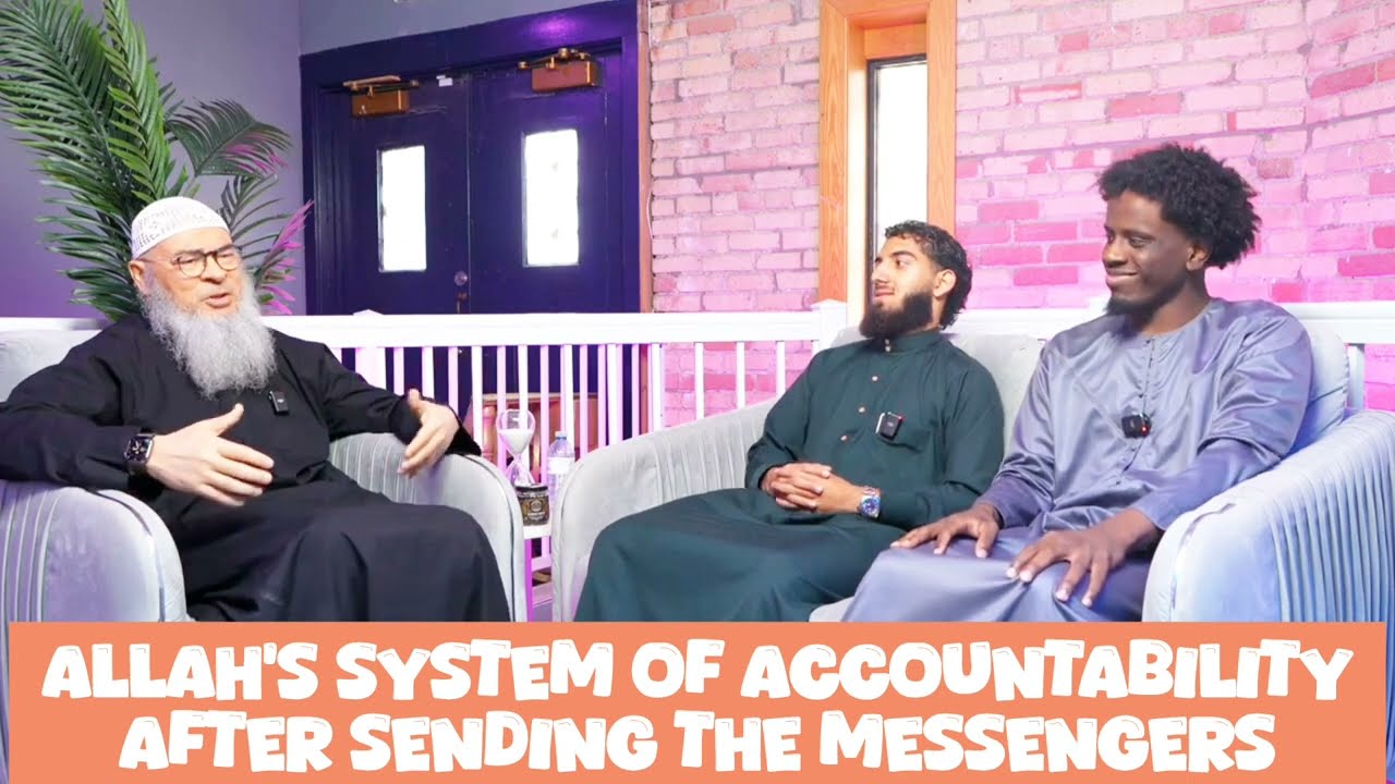 Allah's system of accountability after sending The Prophets & Messengers