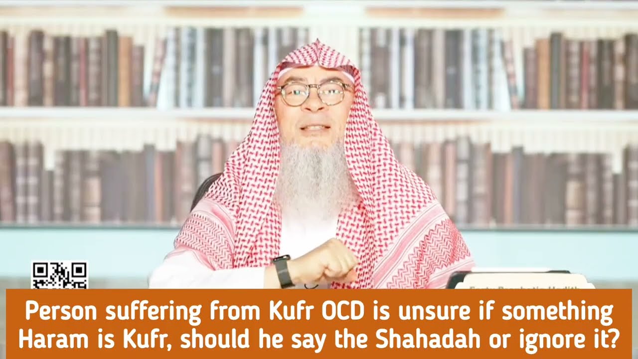 Suffering from kufr OCD & unsure if something haram is kufr, shahadah or ignore