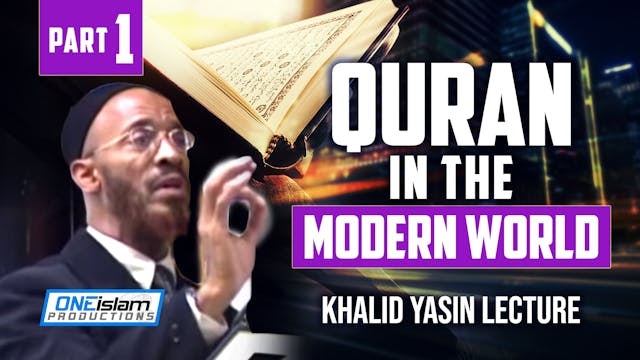 Quran in the Modern World (1/2)