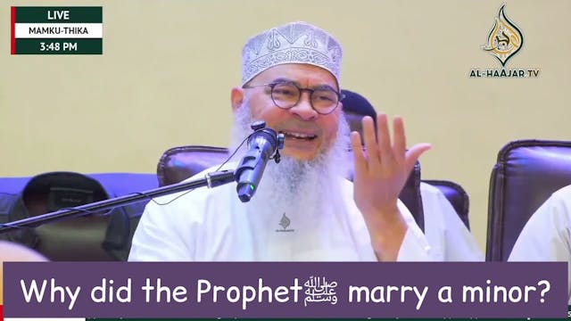 Why Did Prophet (SAW) Marry A Minor?