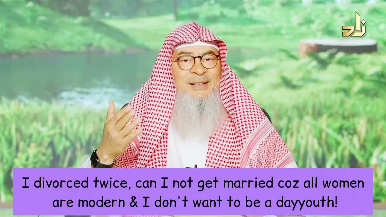 Divorced Twice! Can I Not Get Married Because All Women Are Modern?