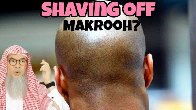 Is shaving off head makrooh Does shav...