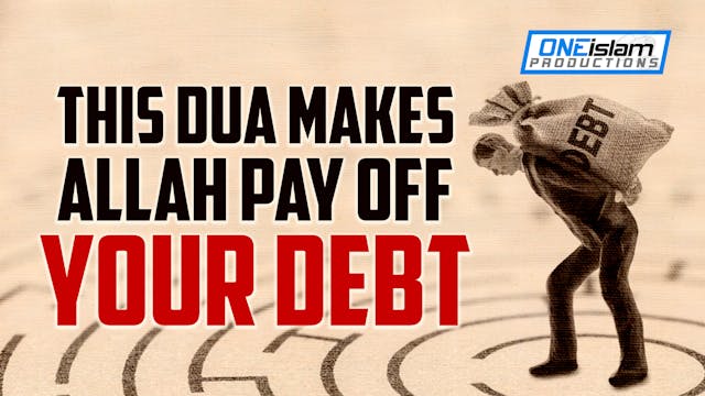 This Dua Makes Allah Pay Off Your Debt
