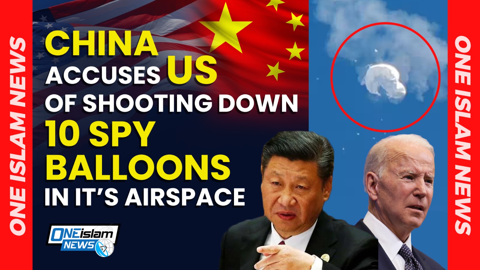 CHINA ACCUSES US OF SHOOTING DOWN 10 SPY BALLOONS IN ITS AIRSPACE