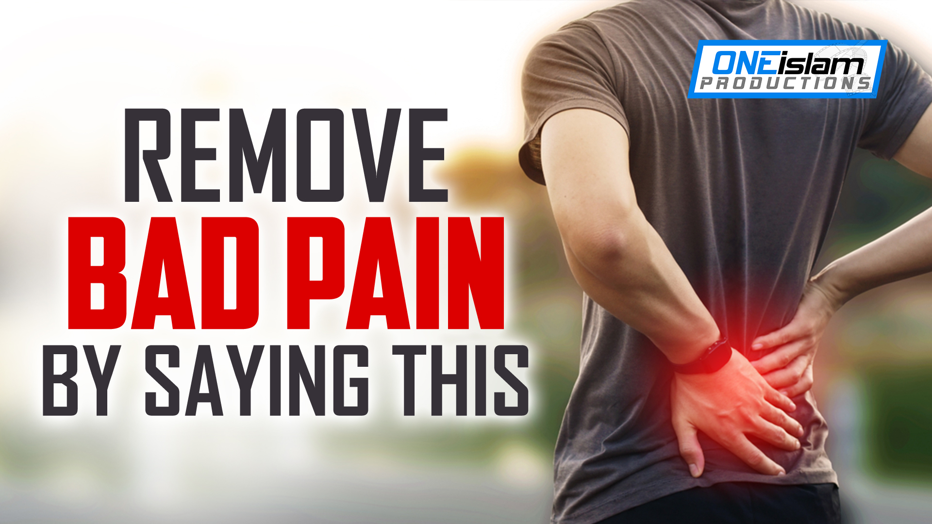 REMOVE BAD PAIN BY SAYING THIS