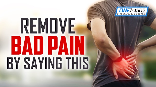 REMOVE BAD PAIN BY SAYING THIS