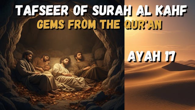 Tafseer Of Surah Al Kahf - Ayah 17 - ...