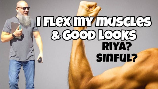 I flex my muscles, good looks & physi...