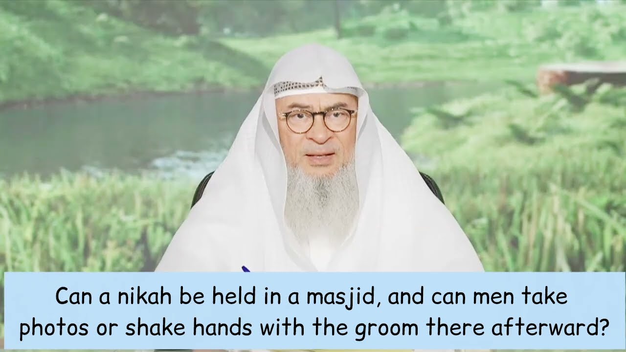 Can Nikah Be Held In Masjid, Can We Take Photos & Shake Hands With Groom?