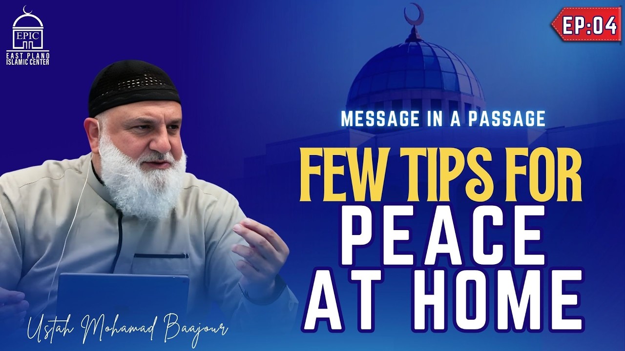 EP4 | Few Tips For Peace At Home | Message In A Passage