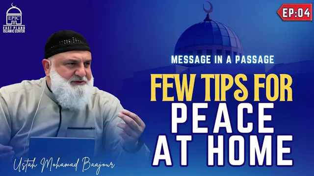 EP4 | Few Tips For Peace At Home | Me...