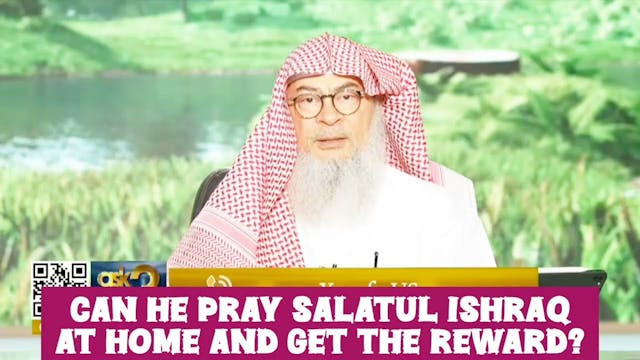 Can He Pray Salatul Ishraq At Home & ...