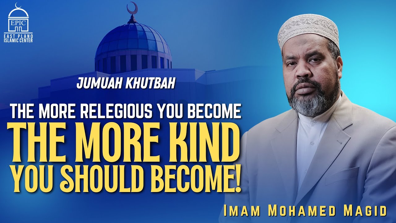 The More Religious You Become, The More Kind You Should Become