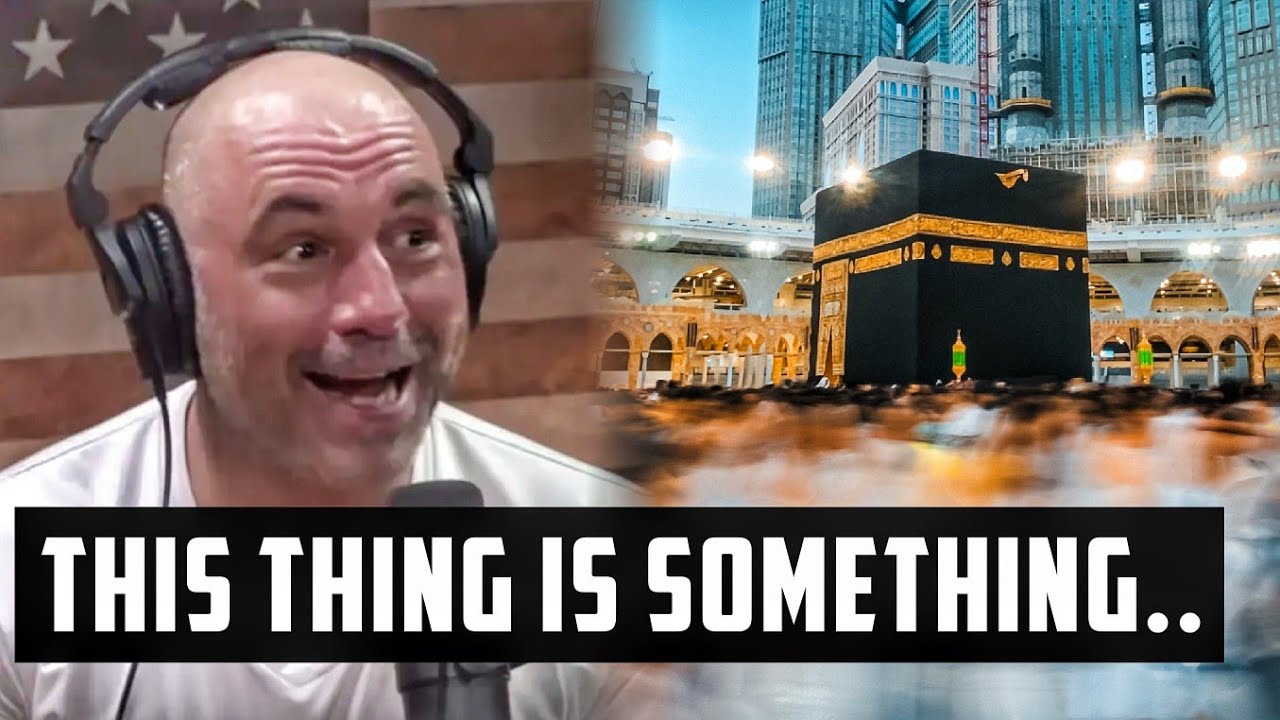 WHAT JOE ROGAN CALLED MAKKAH WILL SHOCK YOU