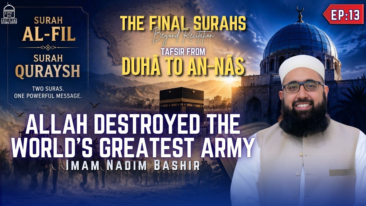 EP13 | When Allah Destroyed The World's Greatest Army | Surah Al-Fil Explained