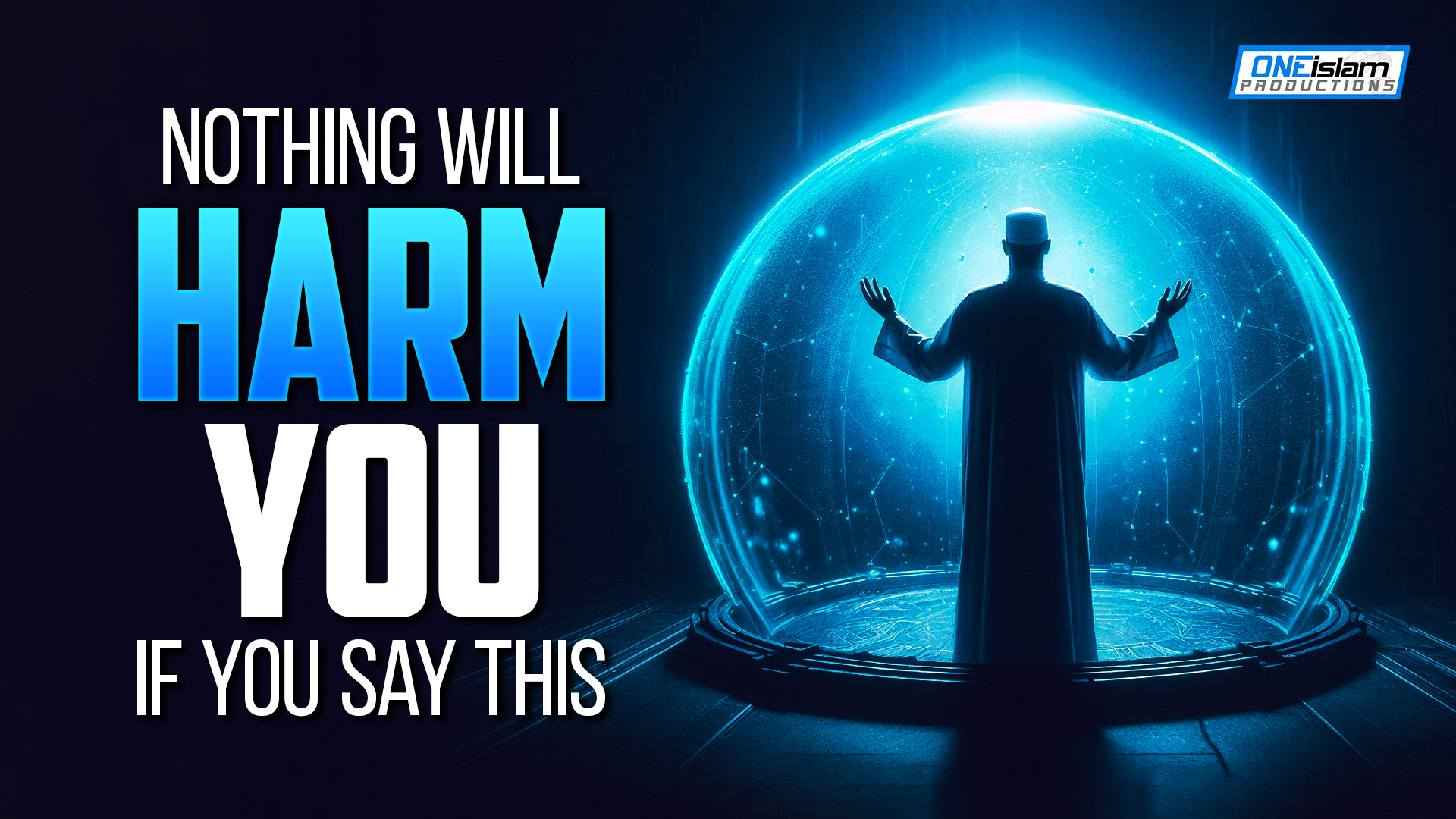 Nothing Will Harm You If You Say This