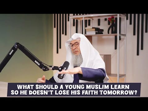 What Should A Young Muslim Learn So H...