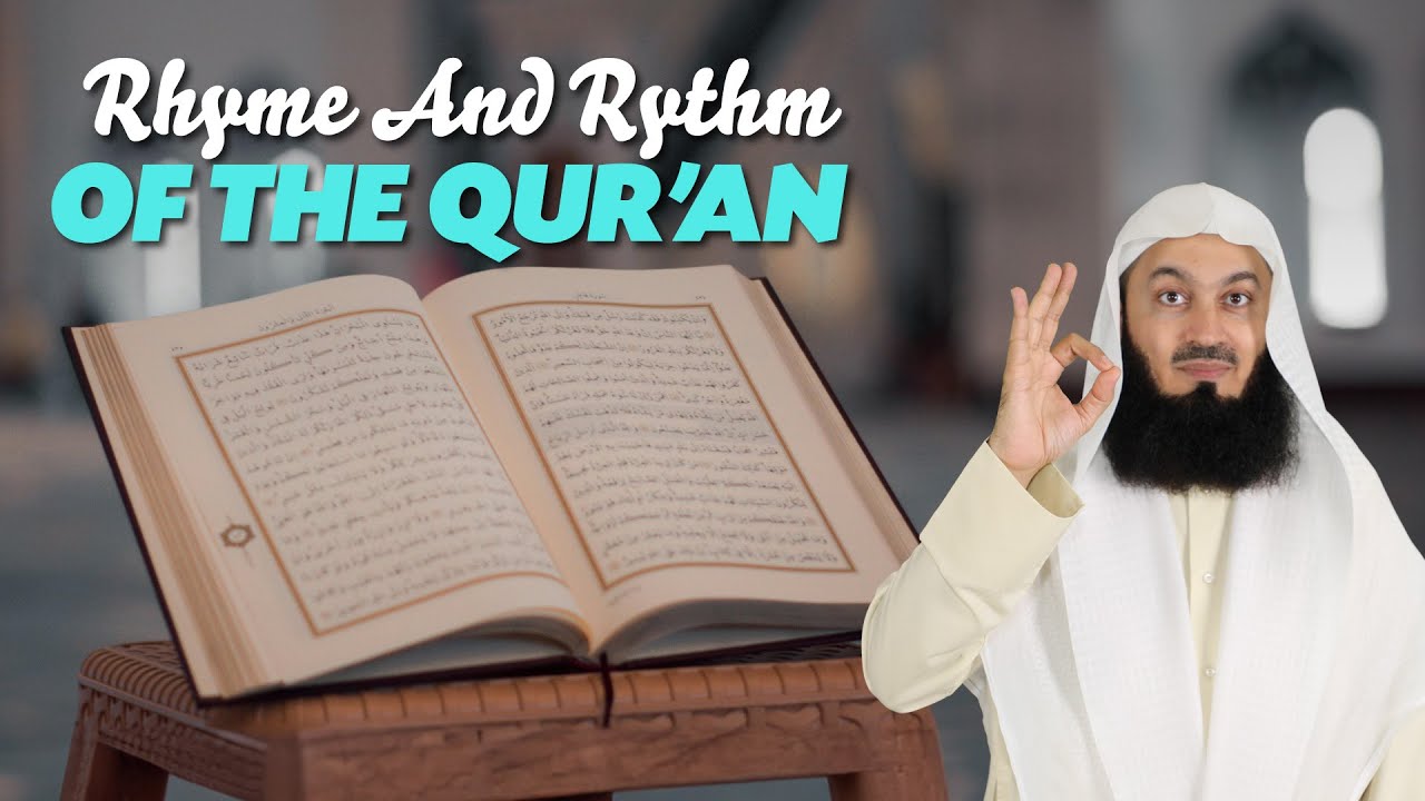 Rhyme And Rythm Of The Qur'an - Mufti Menk