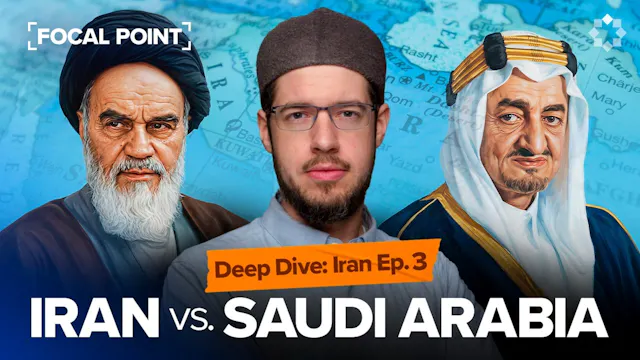 EP3 | Iran vs. Saudi Arabia - Who Rep...