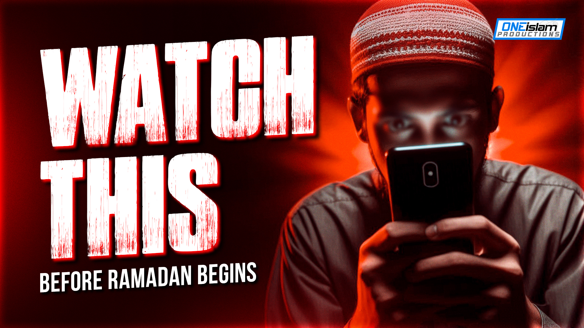 You Need To Watch This Before Ramadan Begins!