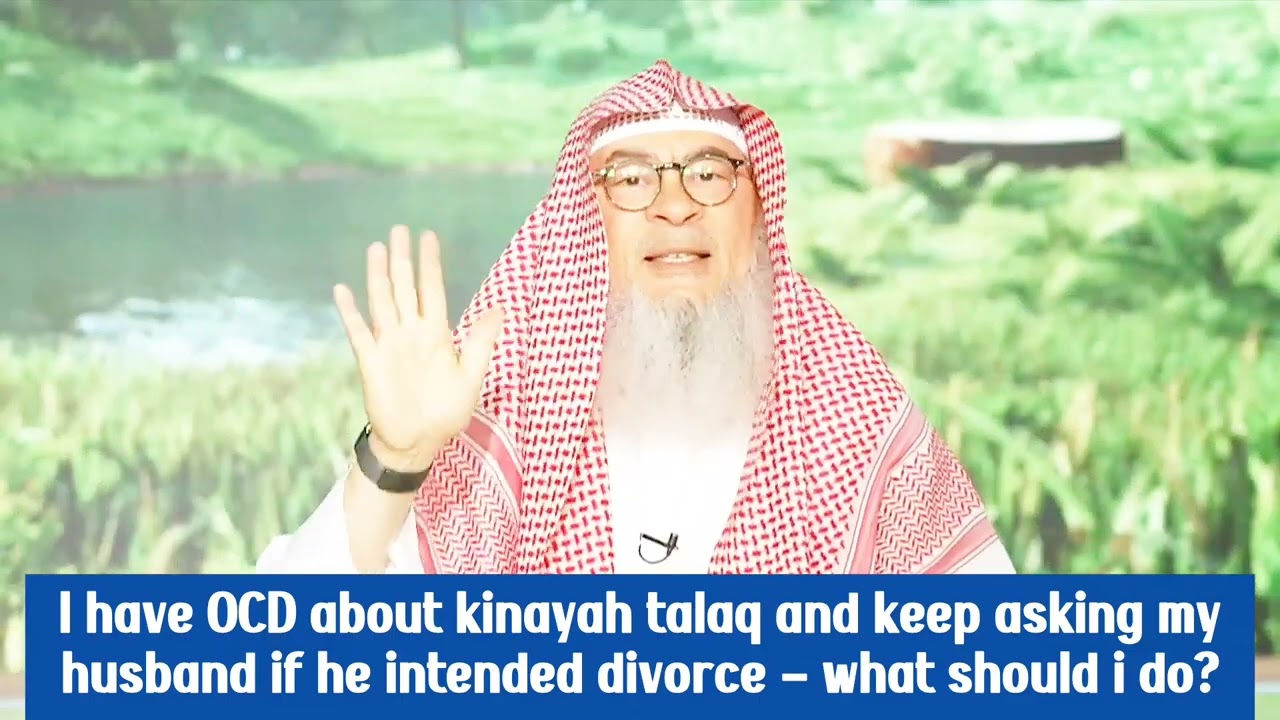 OCD Kinayah Talaq, I Keep Asking My Husband If He Intended Divorce?