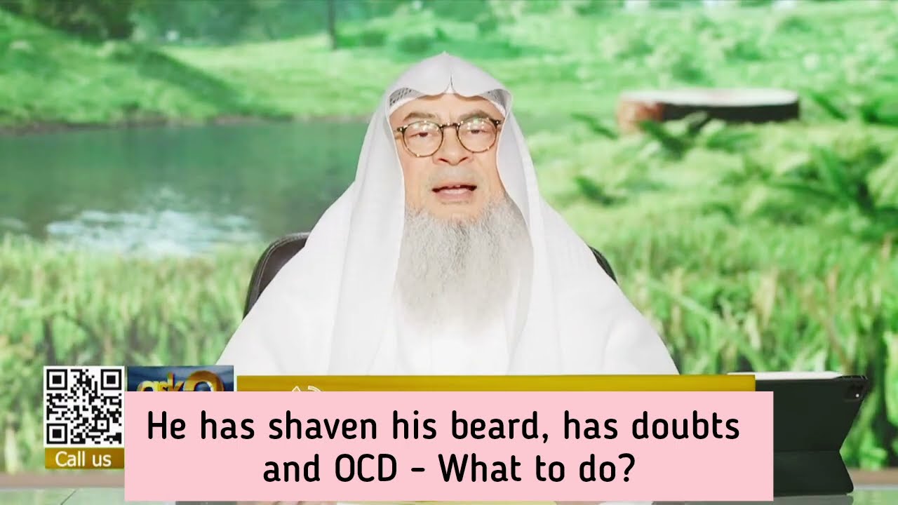 I Have Shaven My Beard, Have Doubts & OCD What To Do?