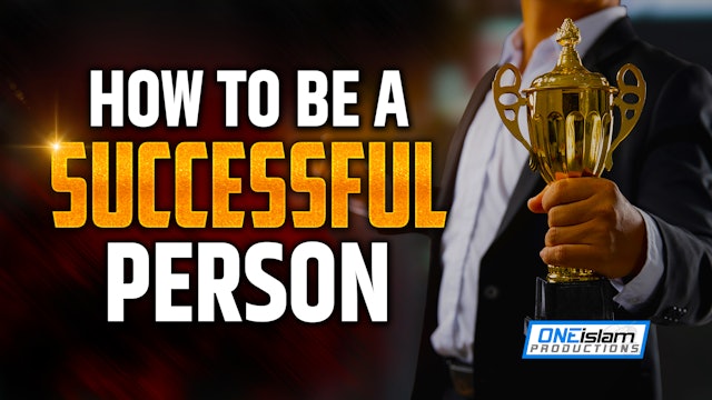 HOW TO BE A SUCCESSFUL PERSON