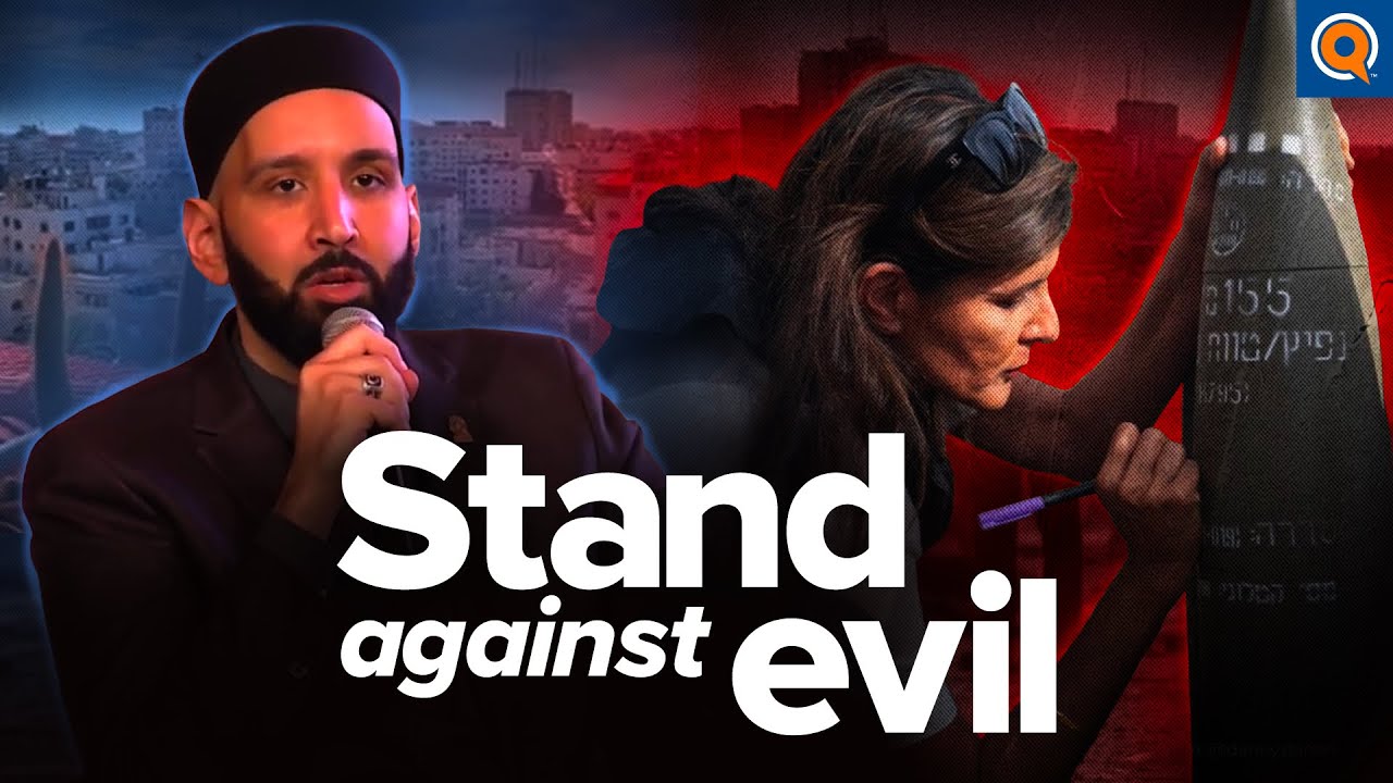 How do I Stand Against Evil When it’s Mainstream - Dr. Omar Suleiman