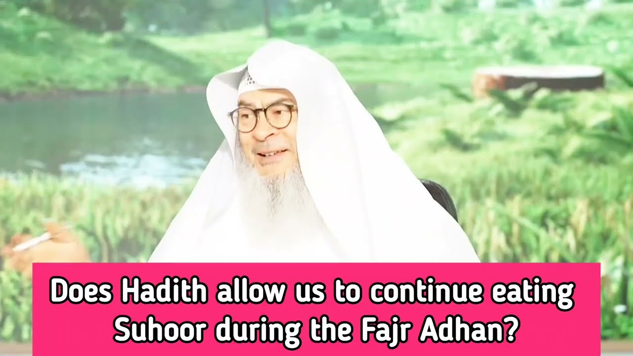 Does The Hadith Allow Us To Continue Eating Suhoor During The Fajr Adhan?