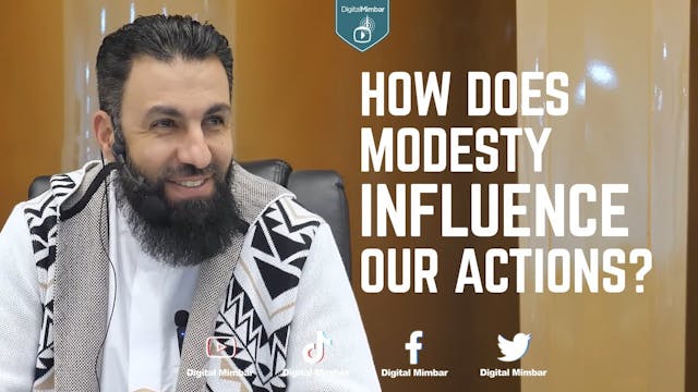 How does modesty influence our action...