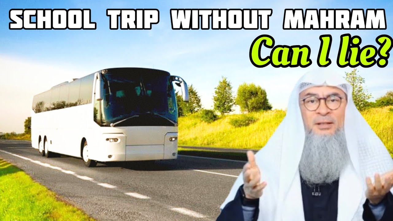 How To Avoid Travelling On Class Trip Without Mahram?
